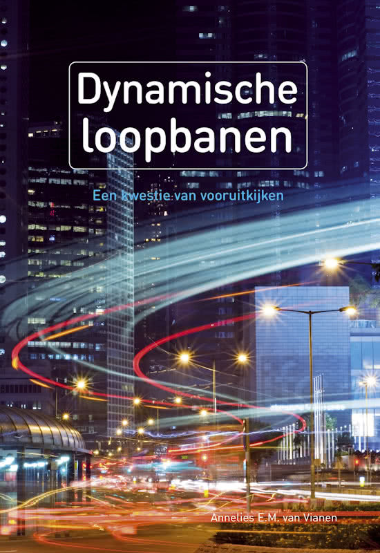 Hoofstuk 7 en 8 uit het boek Dynamische Loopbanen 'een kwestie van vooruitkijken'