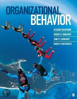 Organizational Behavior, Nahavandi - Complete test bank - exam questions - quizzes (updated 2022)