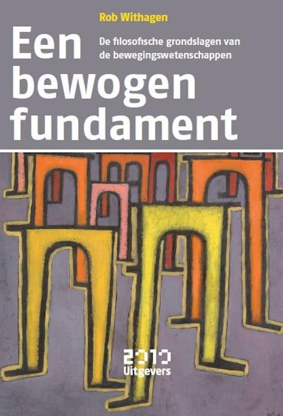 Volledige, korte samenvatting van het boek: Een Bewogen Fundament