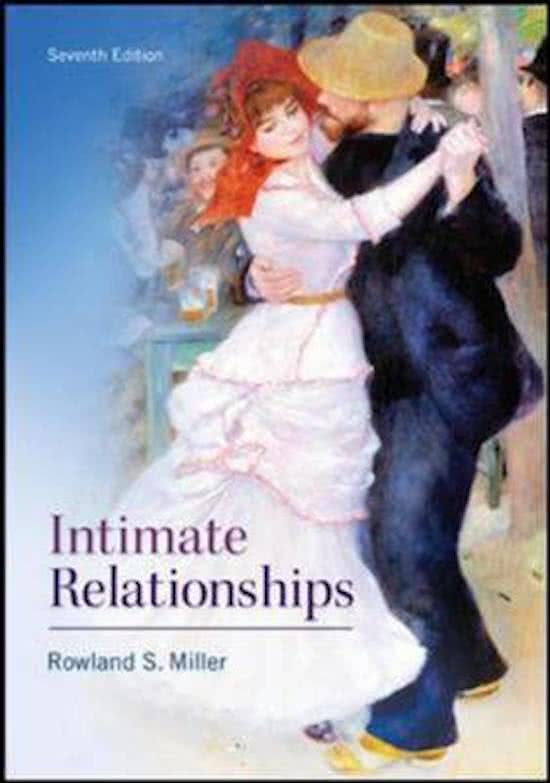 Samenvatting Interpersoonlijke Processen - Intimate Relationships (Miller)   Hoorcollegestof