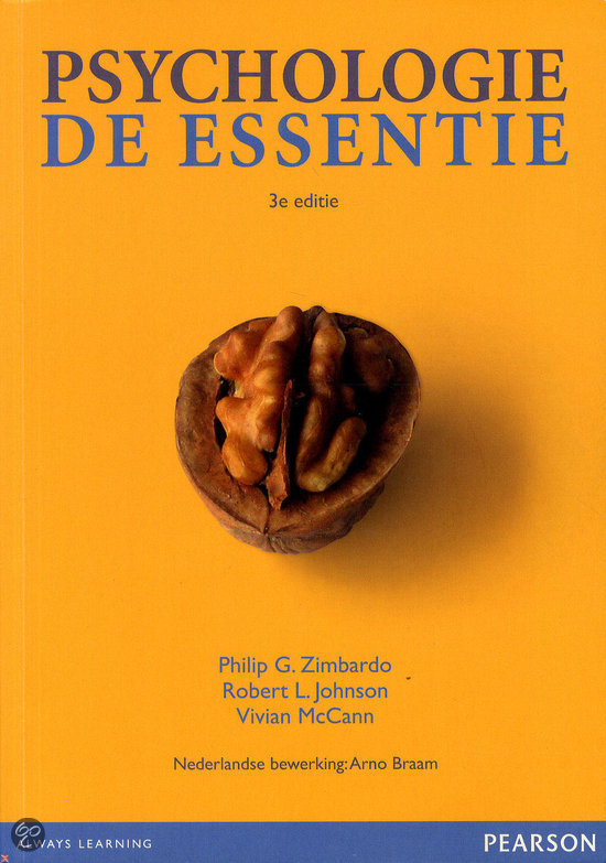 Psychologie, de essentie. H1, H3, H5.3, H6.1, H6.3