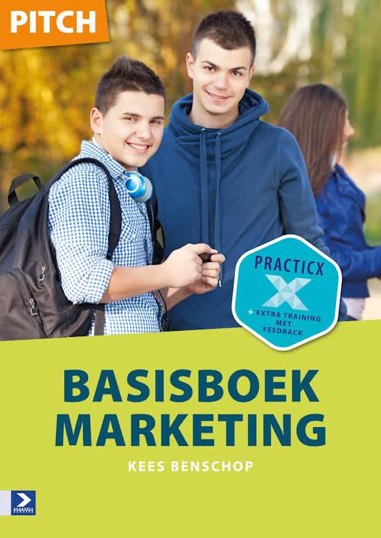 Basisboek Marketing Hoofdstuk 1 t/m 10 + 15
