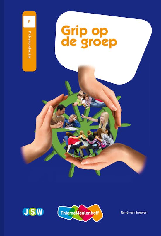 Samenvatting communicatie 'grip op de groep'