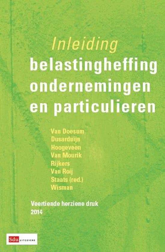 Samenvatting Inleiding belastingheffing ondernemingen en particulieren