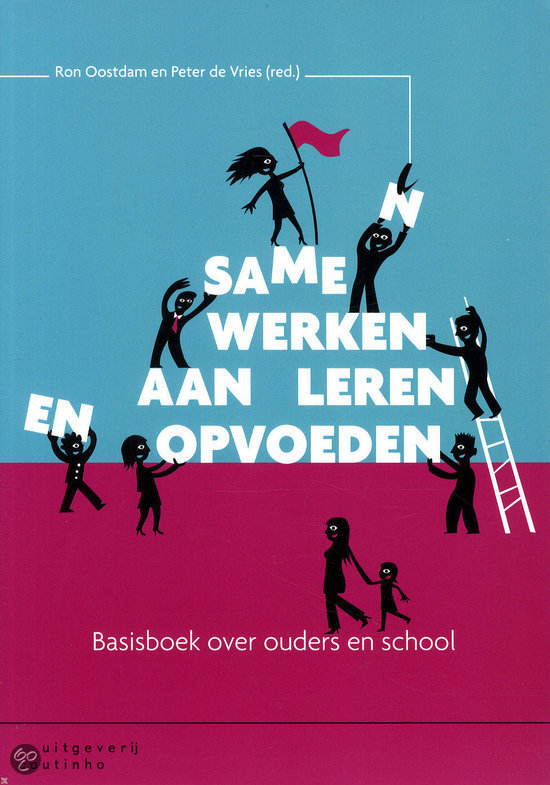 Samenvatting Pedagogiek 2.2 Samen werken aan leren en opvoeden