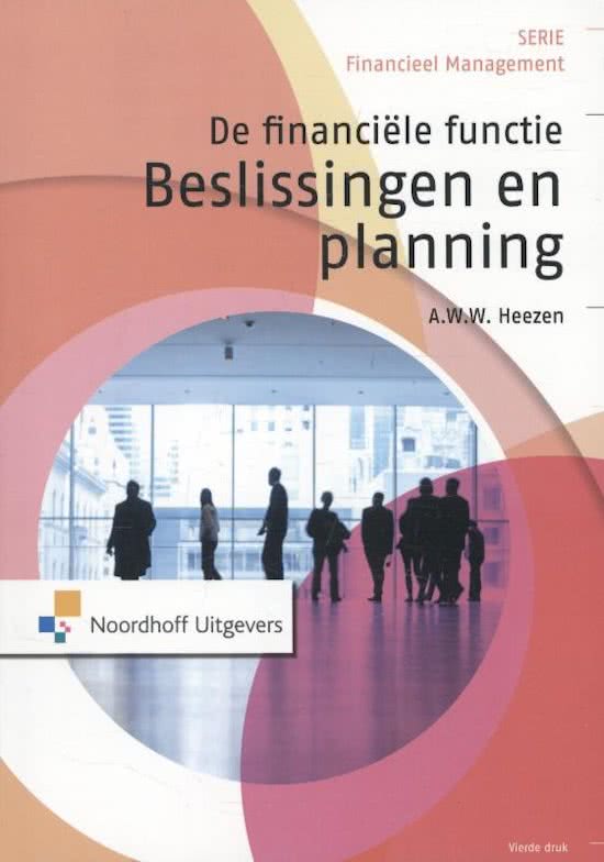 Samenvatting Financiering 2 De financiële functie Beslissingen en Planning