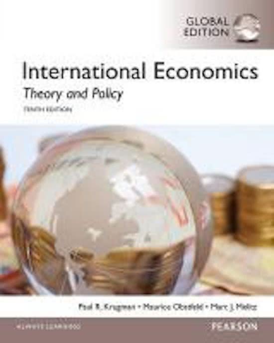 Samenvatting International Economics: Theory and Policy (Krugman, Obstfeld & Melitz, 10th ed.)