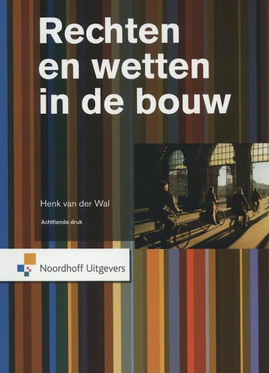 rechten en wetten in de bouw, leerjaar 1, periode 1