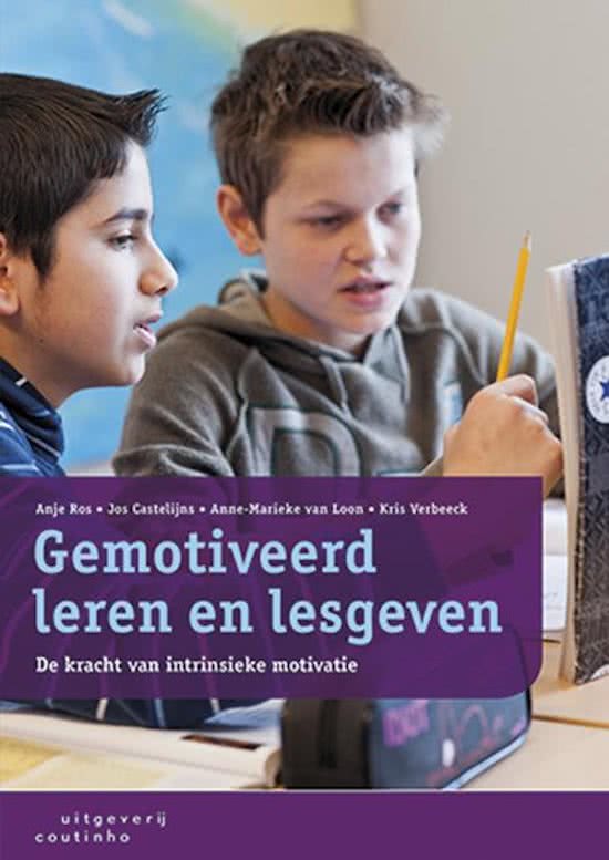 Samenvatting Gemotiveerd leren en lesgeven, ISBN: 9789046903995  Onderwijskunde