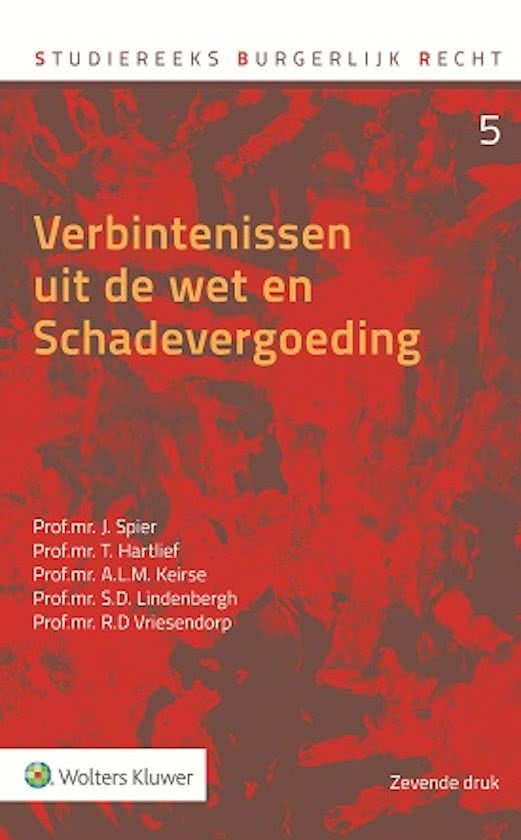 Samenvatting met schema's en jurisprudentie Verbintenissen uit de wet en Schadevergoeding, ISBN: 9789013126044  Aansprakelijkheidsrecht (RS0602202111S)