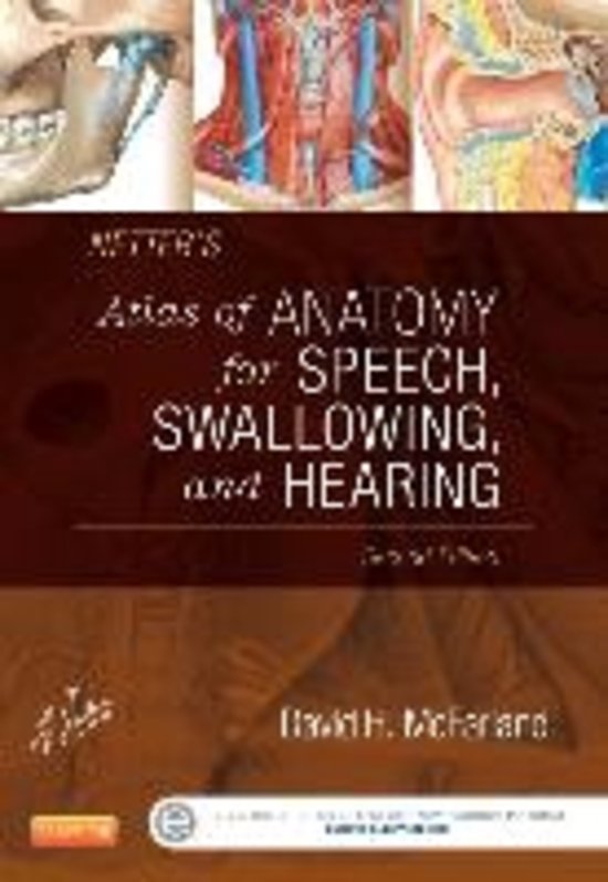 Netter's Atlas of Anatomy for Speech, Swallowing, and Hearing