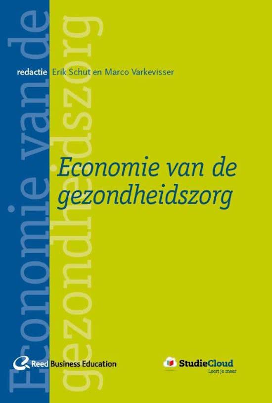 Samenvatting Economics of the Dutch Health Care System (EDHCS) minor Health Care Management VU