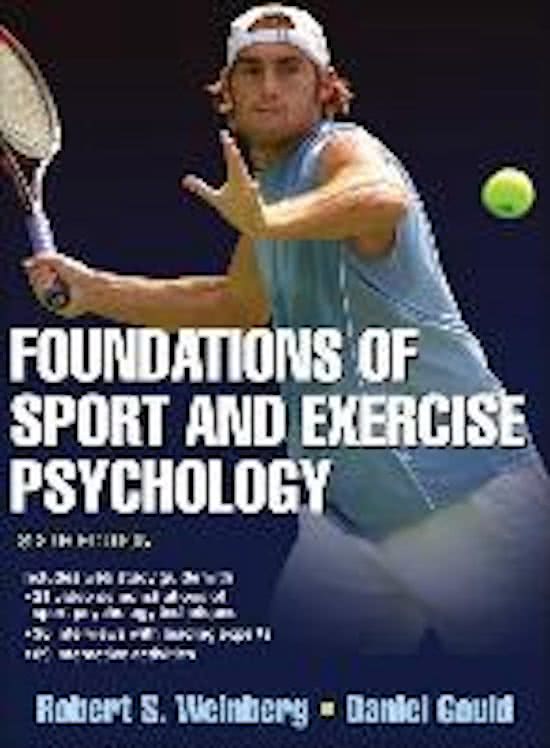 Foundations of Sport and Exercise Psychology, Weinberg - Complete test bank - exam questions - quizzes (updated 2022)