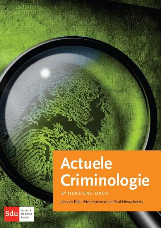 Samenvatting criminologie / Minor criminologie & strafrecht