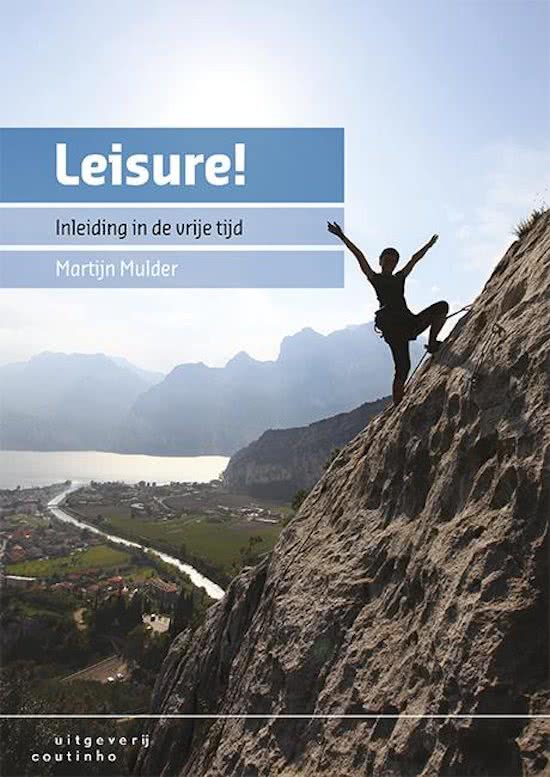 Leisure samenvatting, gehele boek