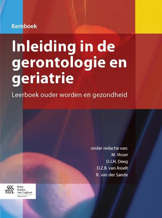 Samenvatting van het boek 'inleiding in de gerontologie en geriatrie' voor de onderwijseenheid 'de kwetsbare medemens' mondzorgkunde jaar 3 