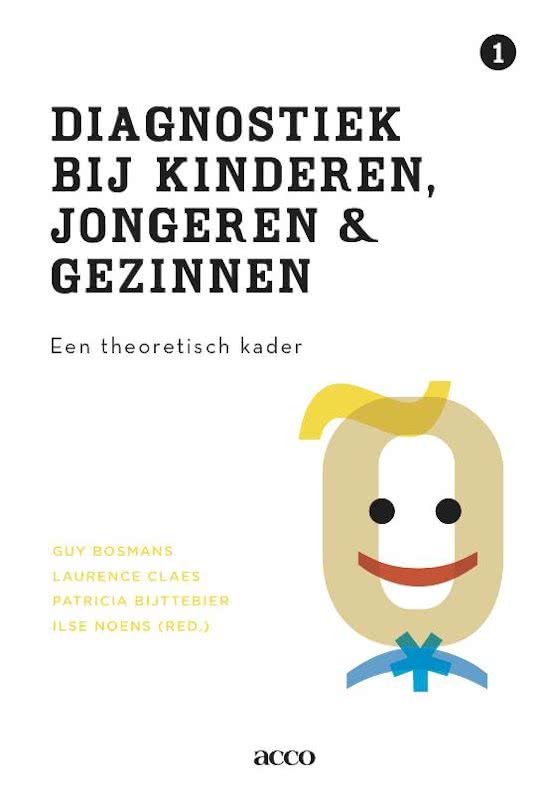 Samenvatting Diagnostiek bij kinderen, jongeren & gezinnen