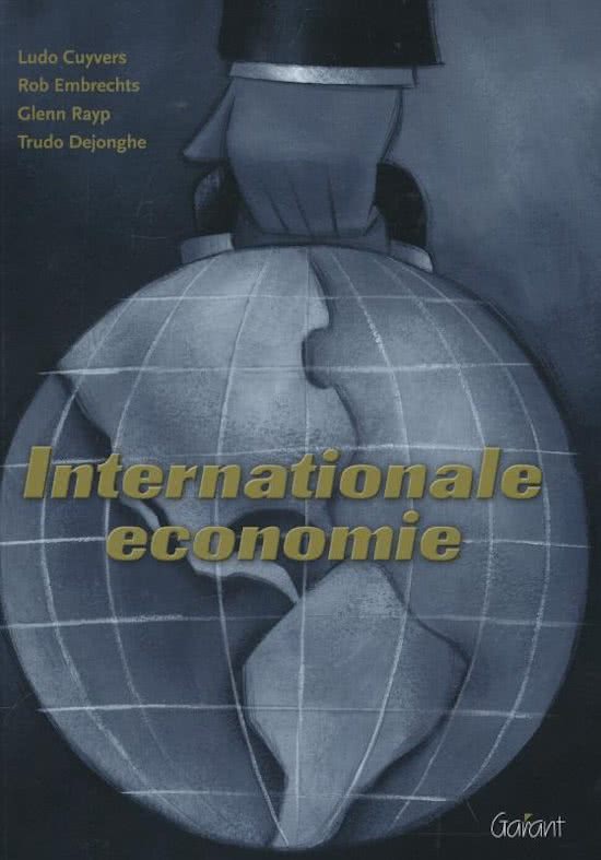 volledige samenvatting internationale economie   eigen notities