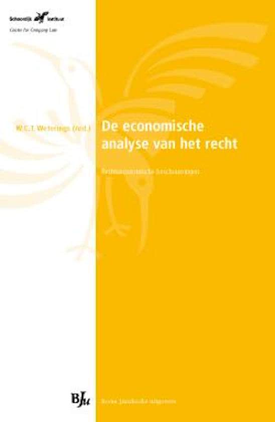 Samenvatting ‘de economische van het recht’ hofdstuk 3 muv paragraaf 8.4 en hfdstuk 9