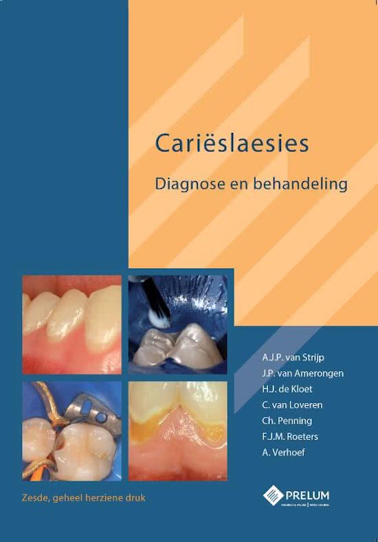 Samenvatting Cariologie theorie jaar 2 - Cariëslaesies Van Strijp