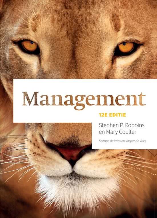 Management (Stephen P. Robbins en Mary Coulter) alle begrippen H1 t/m H15 uitgewerkt