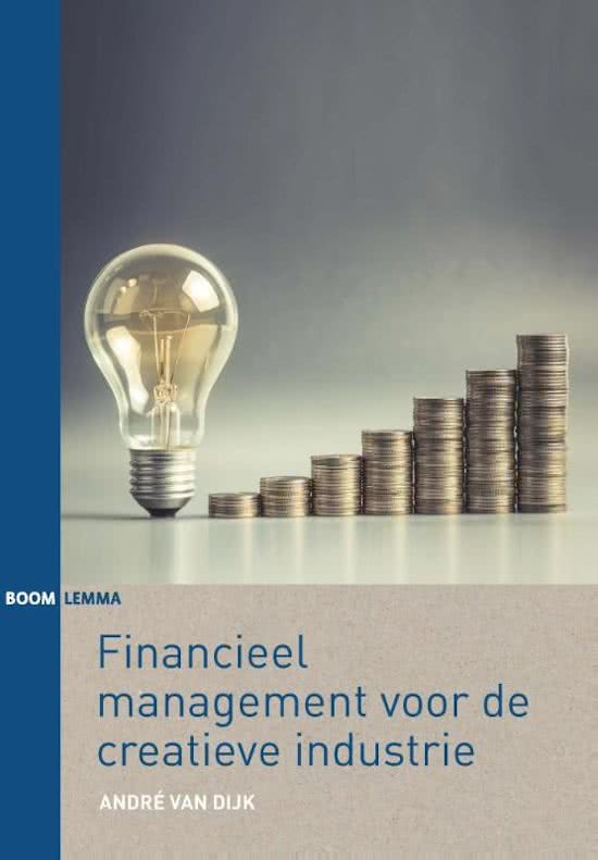 Samenvatting Financieel Management voor de Creatieve Sector