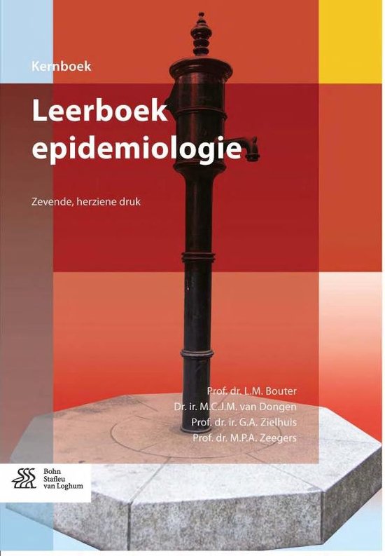 Samevatting Kernboek- Leerboek epidemiologie Toegepaste Biostatistiek Pre-master Health Science 