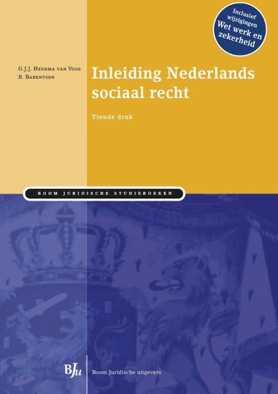 Uitwerkingen en samenvatting inleiding arbeids en sociaalzekerheidsrecht