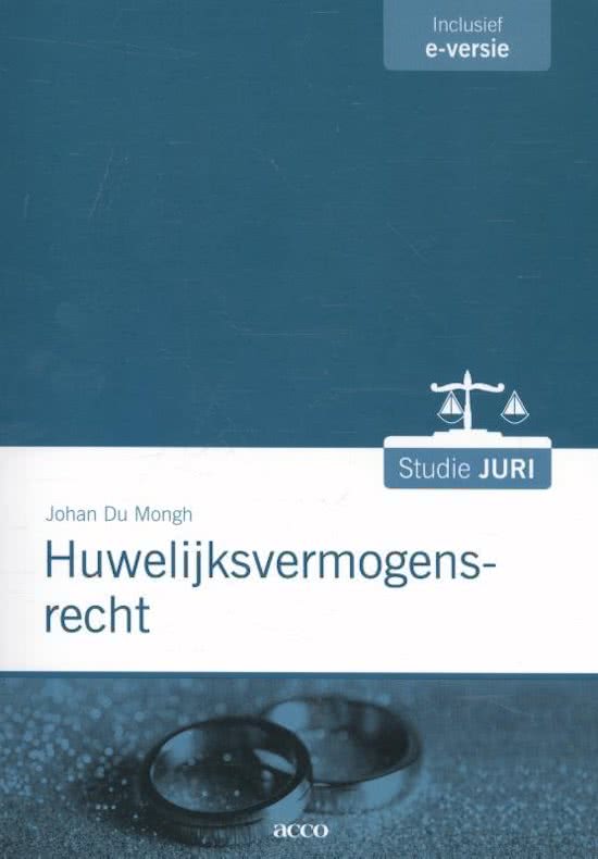 Samenvatting Huwelijksvermogensrecht