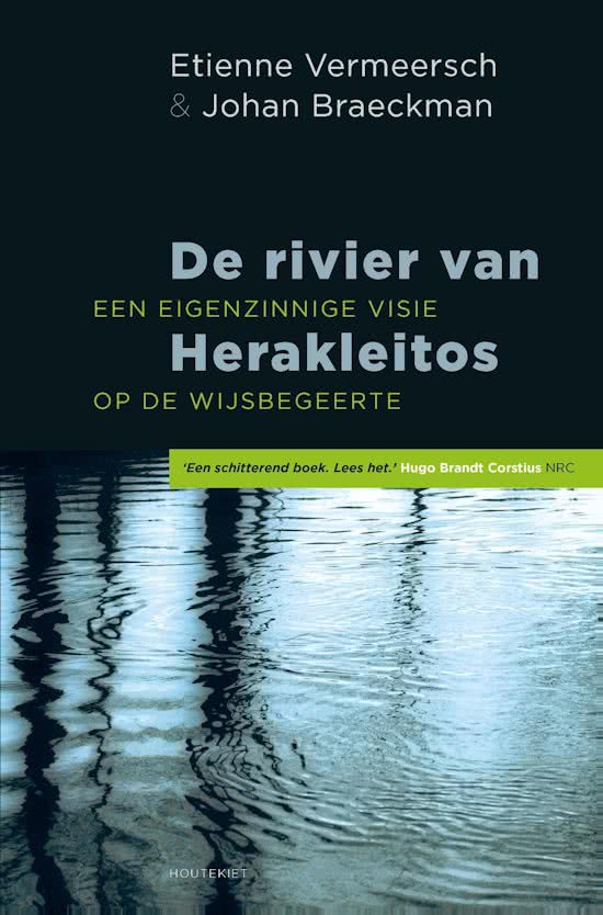 Volledige samenvatting: De rivier van Herakleitos. Gegarandeerd slagen!