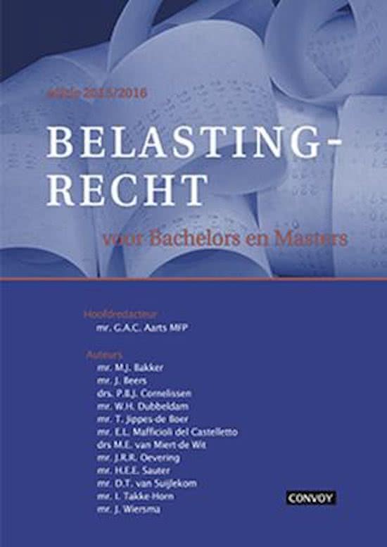 Samenvatting Belastingrecht - Algemene formaliteiten (OB - LB - AWR)