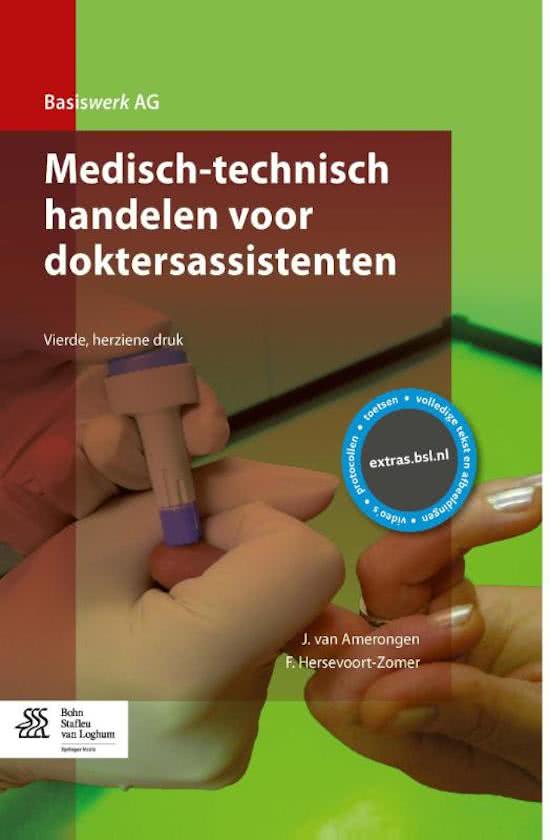 Samenvatting Basiswerk AG - Medisch-technisch handelen voor doktersassistenten -  Medisch technisch handelen