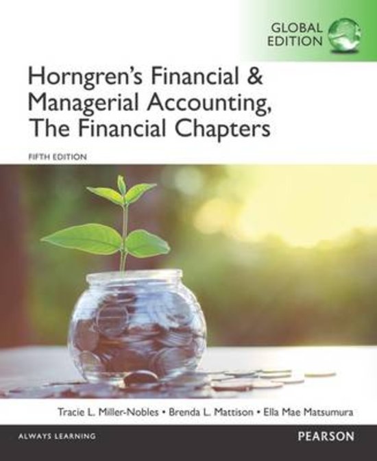 Horngren's Financial & Managerial Accounting, the Financial Chapters