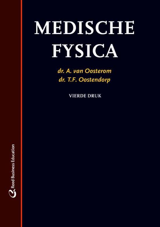 Samenvatting Reader + Medische fysica