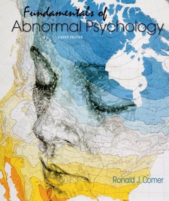  Test Bank for Fundamentals of Abnormal Psychology 8th Edition Comer Chapter 1 - 16 Updated 2023