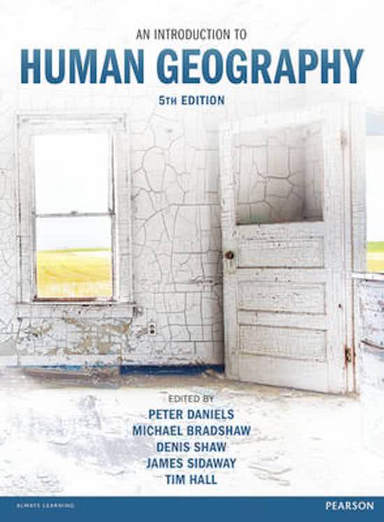 Samenvatting Tentamen 1 - An Introduction to Human Geography (2016) - Inleiding Sociale Geografie (ISG)
