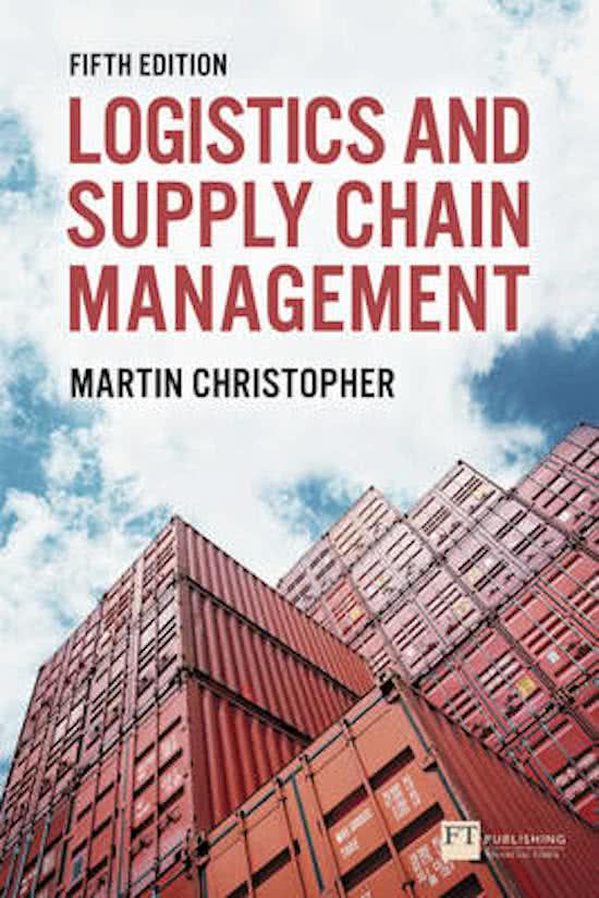 Logistics summary based on the e-book of Martin Christopher Logistics and Supply Chain Management 