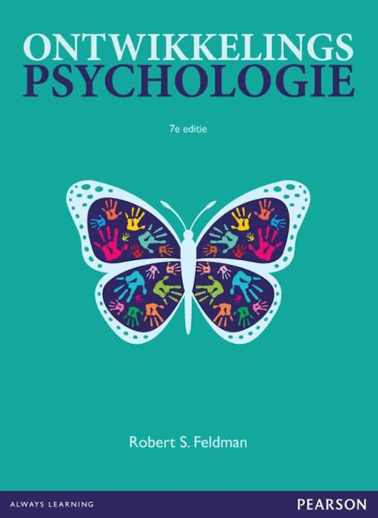 Samenvatting Ontwikkelingspsychologie -  Ontwikkelingspsychologie nieuw boek! 