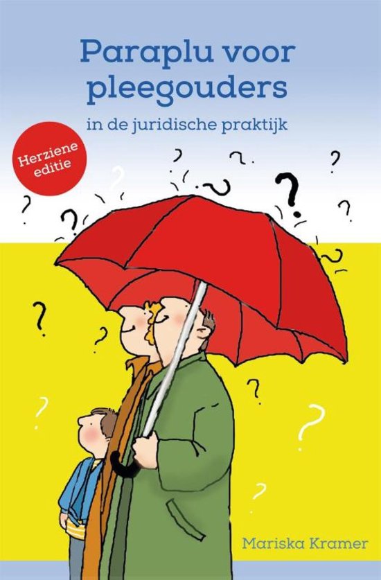 Paraplu voor pleegouders in de juridische praktijk (M. Kramer)