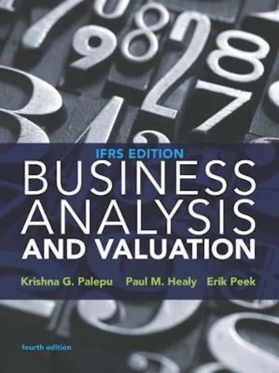 Summary of Finance & Corporate Governance - Business Analysis and Valuation - Palepu, Healy & Peek - University of Twente - MSc Business Administration