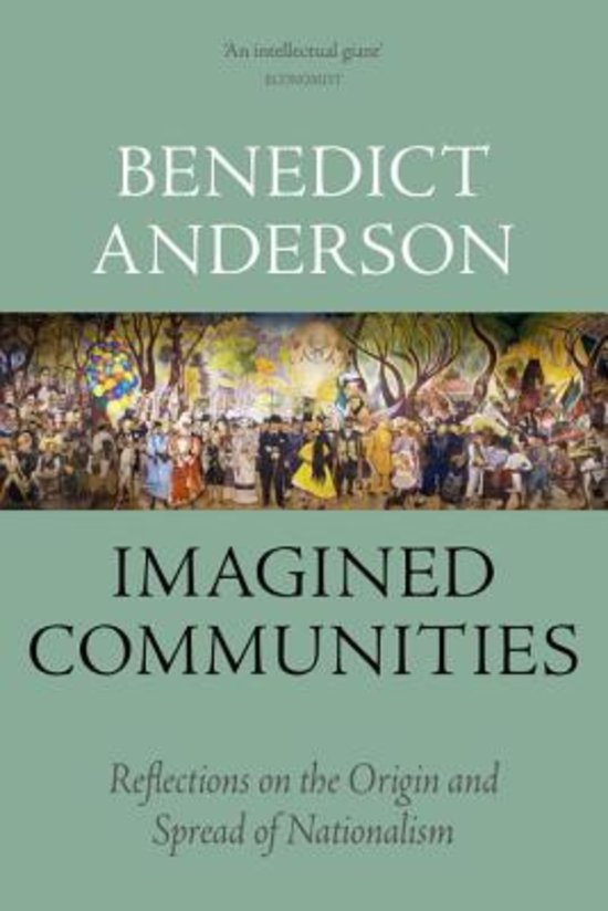 Samenvatting Imagined Communities, ISBN: 9781784786755  Etniciteit En Nationalisme