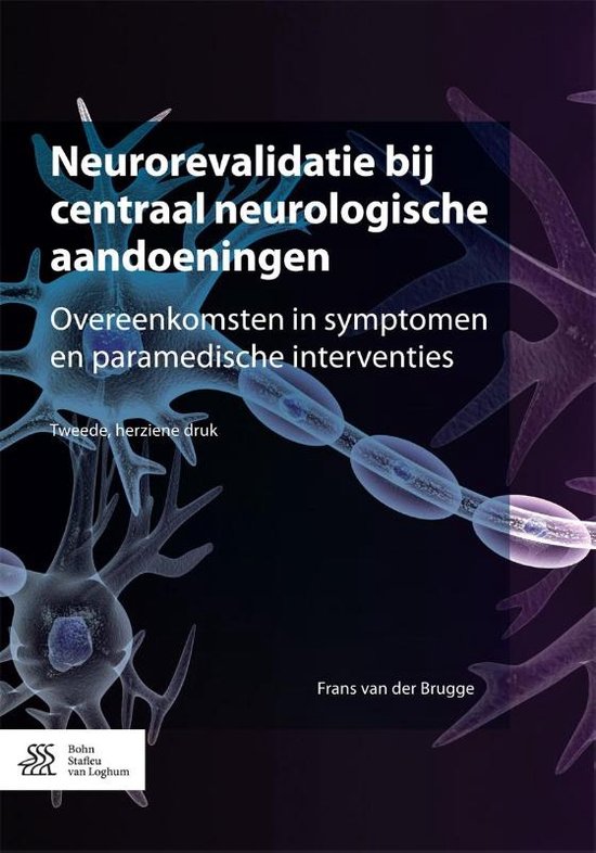 Samenvatting Kennistoets Centraal Neurologische Aandoeningen (CNA) Jaar 2 Blok B (Blok 2B) 