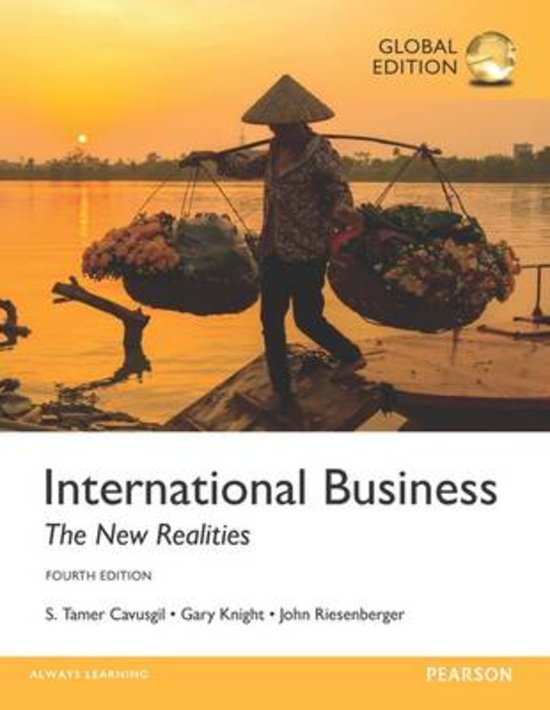 Samenvatting volledig boek: International Business - The New Realities - Fourth edition