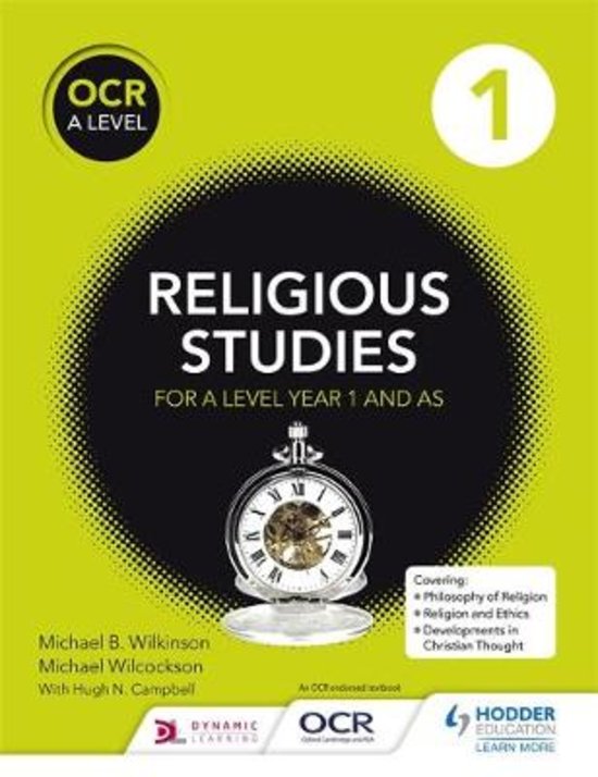 Summary of OCR Religious Studies A Level - H573/01 Philosophy of Religion, H573/02 Religion and Ethics, H573/03 Developments in Christian Thought
