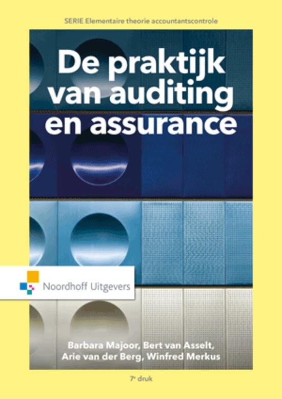 Samenvatting De praktijk van Auditing & Assurance