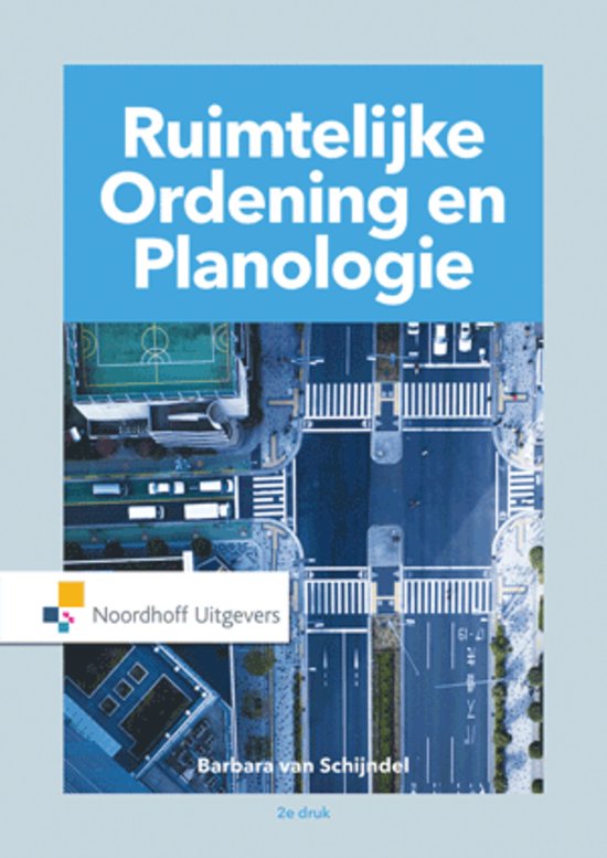 Samenvatting Basisboek Ruimtelijke Ordening & Planologie 