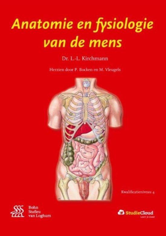 Samenvatting Anatomie en fysiologie van de mens hoofdstuk 4