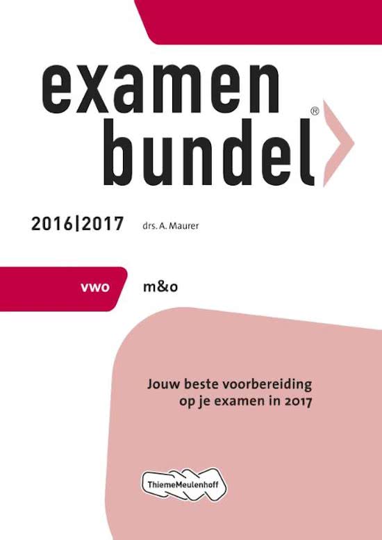 Examenbundel vwo management & organisatie 2016/2017