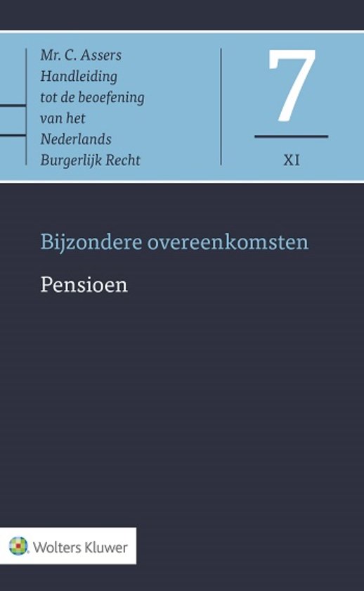 Asser serie 7 XI - Bijzondere overeenkomsten pensioen