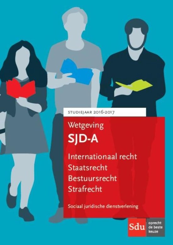 Wetgeving Sociaal Juridische Dienstverlening 2016-2017 SET